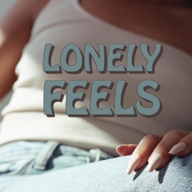 Lonely Feels Sierra Sellers