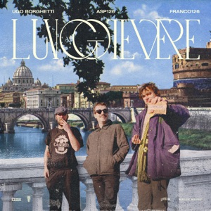 Lungotevere (feat. Franco126)