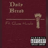 Daily Bread (feat. Chase Hundo) - Single - R.M.R. & yhc