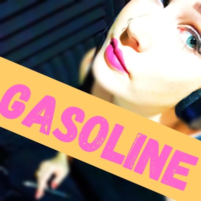 Gasoline - Single
