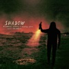 Shadow (feat. Calivania) - Single