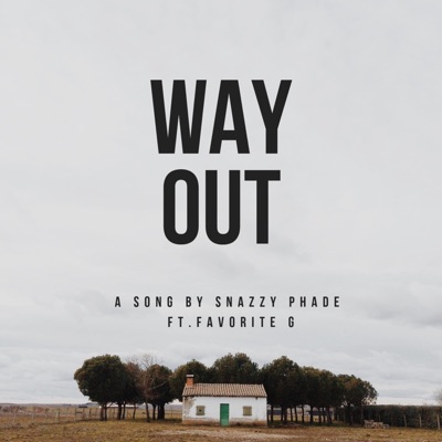 Way Out (feat. Favorite G) - Single