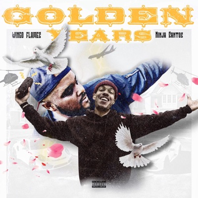 Golden Years (feat. Ninja Santos) - Single