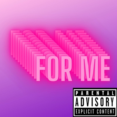 For Me - Single