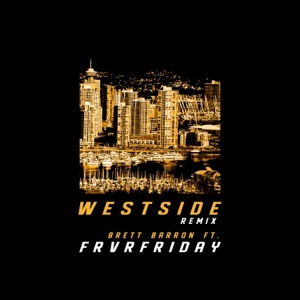 Westside (feat. Frvrfriday) - Single