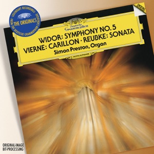 Vierne: Carillon de Westminster / Widor: Symphony No. 5 in F Minor / Reubke: Sonata On The 94th Psalm