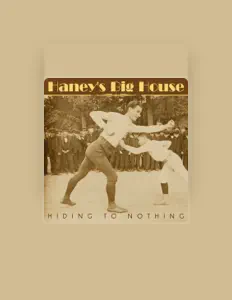 Listen to Haney's Big House, watch music videos, read bio, see tour dates & more!