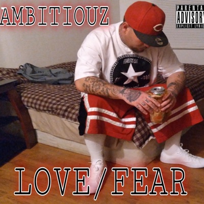 Love/Fear - Single