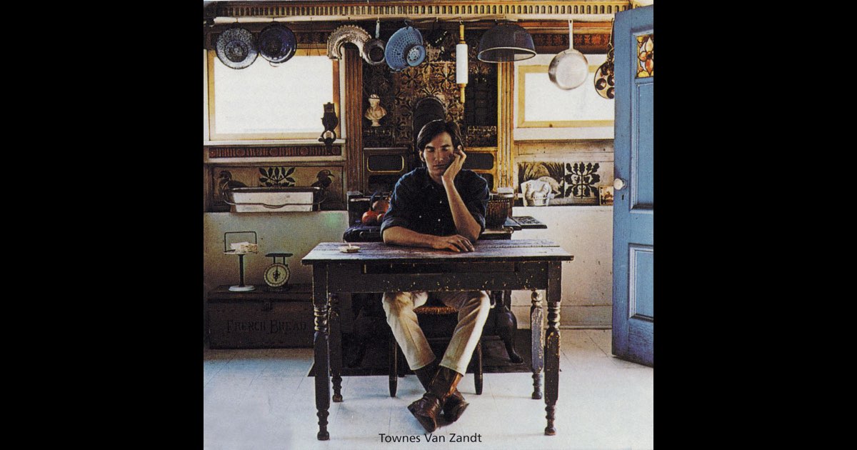 Townes Van Zandt - Album by Townes Van Zandt - Apple Music