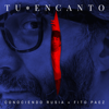 Tu Encanto (feat. Fito Páez) - Conociendo Rusia