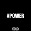 Power (feat. A.R. Yum) - Single