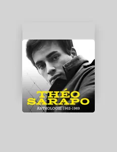 收听 Theo Sarapo、观看音乐视频、阅读小传、查看巡演日期等 ！