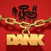1K Dank (feat. Buket) - Single