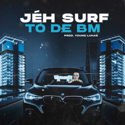 To de Bm (feat. Young Lukas) - Single