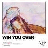 Win You Over (feat. SOAK) artwork
