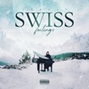 Swiss Feelings - Single