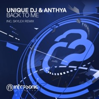 Back to Me - EP - Unique DJ & Anthya