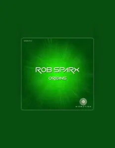 Dengarkan Rob Sparx, tonton video musik, baca bio, lihat tanggal tur & lainnya!