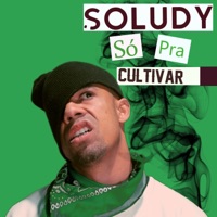 Soludy Só pra Cultivar - Single - Koringão