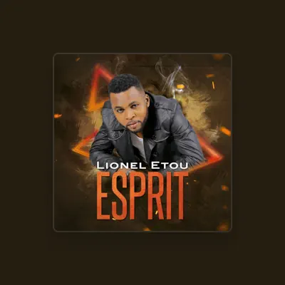 Listen to Lionel Etou, watch music videos, read bio, see tour dates & more!