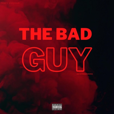 The Bad Guy - Single