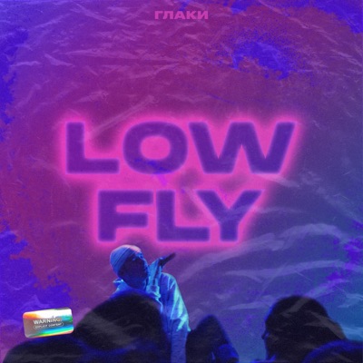 Low Fly - Single