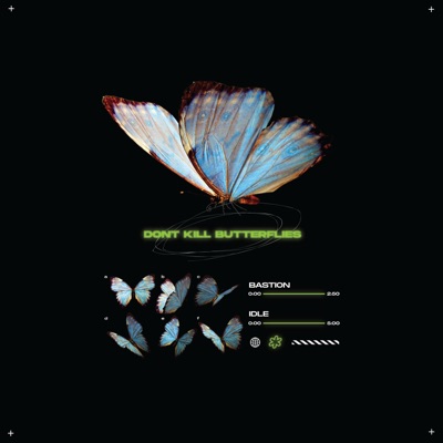 Don't Kill Butterflies - Single