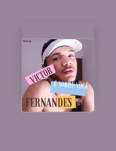Listen to Victor Fernandes, watch music videos, read bio, see tour dates & more!