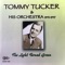 Ah Dee Ah Dee Ah - Tommy Tucker And His Orchestra lyrics