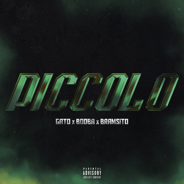 Piccolo - Single - Gato, Booba & Bramsito