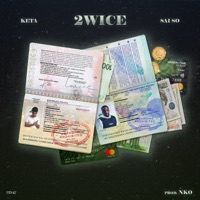 2WICE (feat. Sai So) - Single - КЕТА & Nko