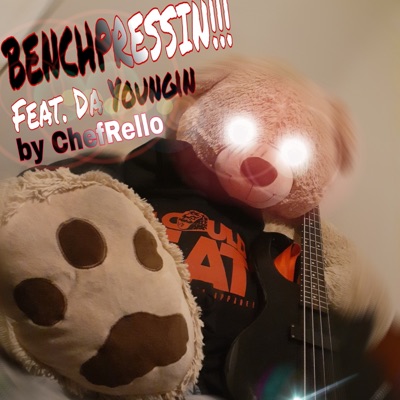 Benchpressin (feat. Da Youngin') - Single
