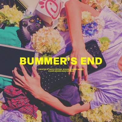 Bummer's End - Single