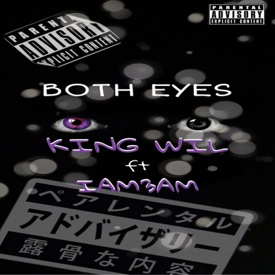 Both Eyes (feat. Iam3am) - Single