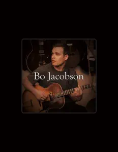 Listen to Bo Jacobson, watch music videos, read bio, see tour dates & more!