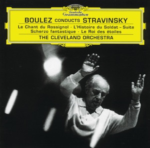 Stravinsky: Le Chant Du Rossignol, L'Histoire Du Soldat Suite