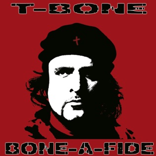 T-Bone Hasta la Victoria Siempre