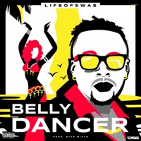 Belly Dancer - Single - LifeofSwae