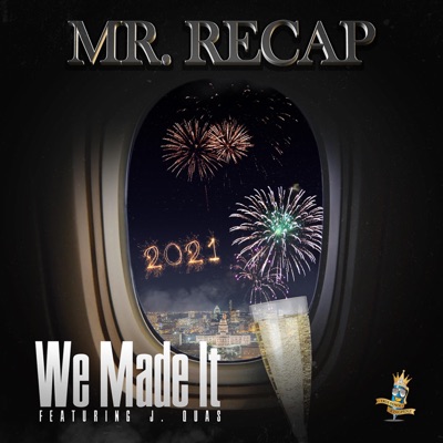 2021 We Made It - Single