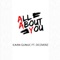 All About You (feat. Dcoverz) - Ilkan Gunuc lyrics