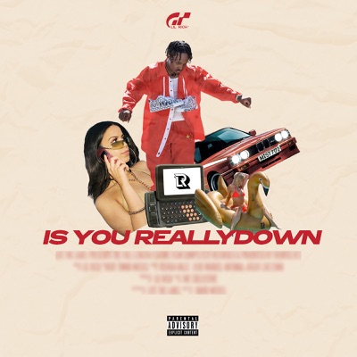Isyoureallydown - Single