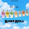 Bankroll (Mixtape)