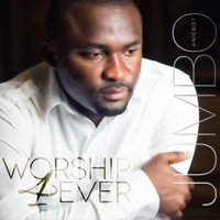 Worship4ever - Jumbo Aniebiet
