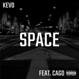 Space (feat. Cago) Kevo