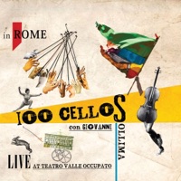 100 cellos Live @ Teatrovalle occupato - 100Cellos