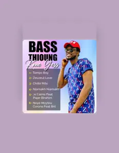 Listen to Bass Thioung, watch music videos, read bio, see tour dates & more!