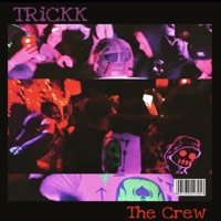 The Crew - Single - Trickk