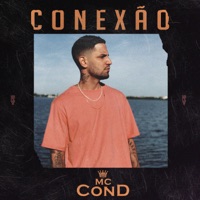 Conexão - Single - Mc Cond