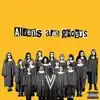 Stream & download Aliens Are Ghosts - Single