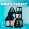 Oeh Baby - Single